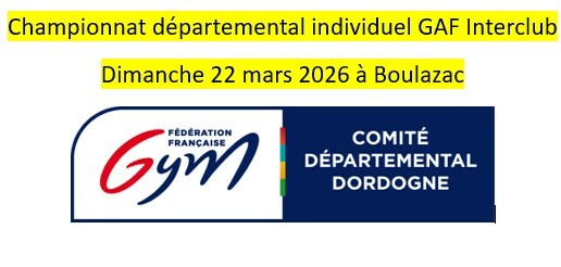Boulazac : Championnat Individuel GAF Interclub le 22 mars 2026
