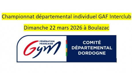 Boulazac : Championnat Individuel GAF Interclub le 22 mars 2026